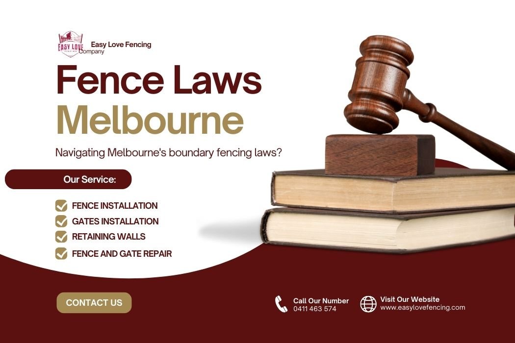 Fence Laws Melbourne Easy love Fencing